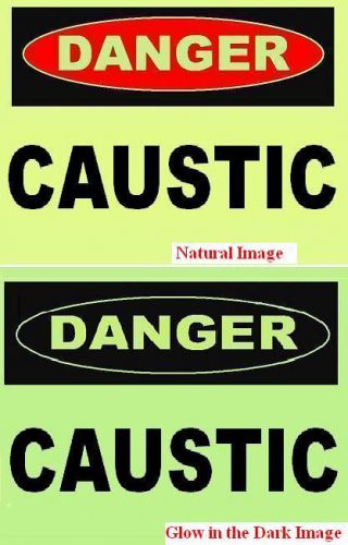 Glow in the dark  caustic  plastic sign for sale