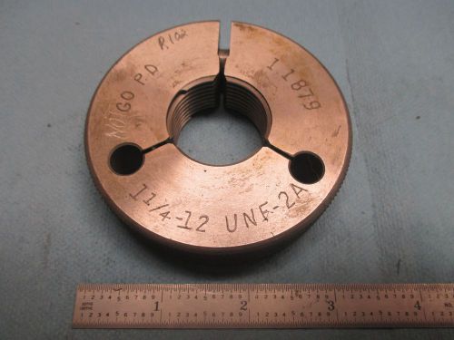 1 1/4 12 UNF 2A NO GO ONLY THREAD RING GAGE 1.25 P.D. IS 1.1879 MACHINIST TOOLS