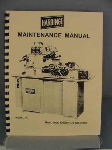 Hardinge HC Chucker Machine Maintenance Manual