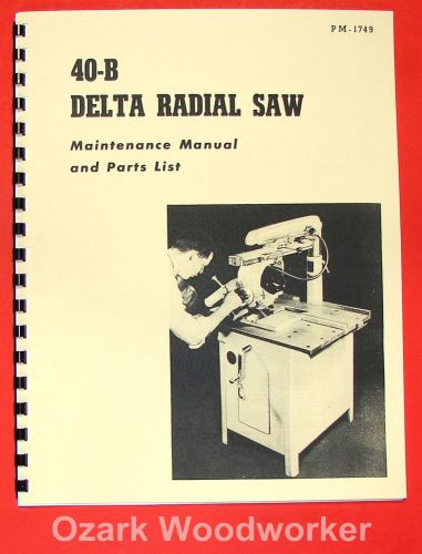 DELTA-Rockwell Radial Arm Saw 40-B Operator &amp; Parts Manual 0234