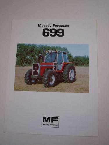 Massey-Ferguson MF 699 Tractor Color Brochure Spec Sheet MINT &#039;83