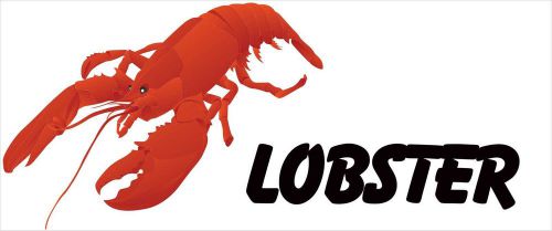 Lobster sign advertising vinyl banner /grommets -white 30&#034; x 72&#034; (6ft) made usa for sale