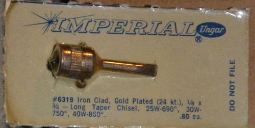 Ungar 6319 Imperial Soldering Iron Tip NOS - Iron Clad Gold Plated