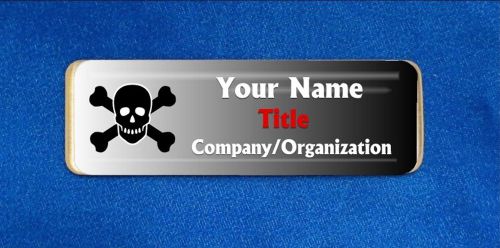 Skull Crossbones Custom Personalized Name Tag Badge ID Black Poison Pirates Goth