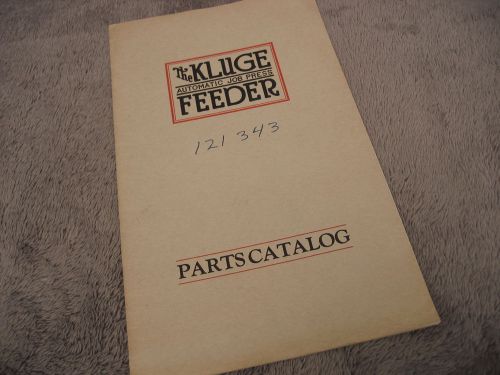 Kluge Automatic Feeder printing press original PARTS CATALOG Letterpress BOOK