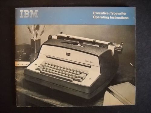 Vintage IBM Executive Typewriter Operating Instructions Manual from 1970