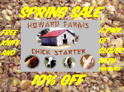 Howard Farms All Natural, Dustless, Chick Starter (20 lbs)