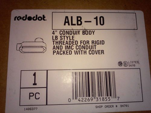 Red dot alb - 10 4&#034; inch lb style conduit body  threaded for rigid/imc conduit for sale