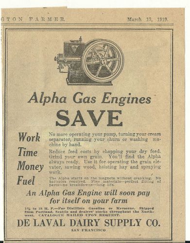 March 13, 1919 De Laval Dairy Supply Co. San Francisco Alpha Gas Engines  ad