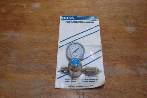 GOSS PROPANE REGULATOR MODEL EP-7G