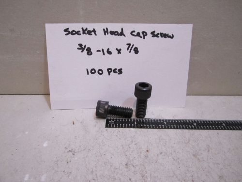 3/8-16 X 7/8 SOCKET HEAD CAP SCREW 100 PCS SHCS
