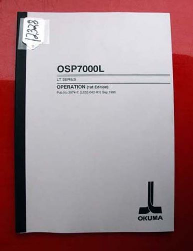 Okuma LT Series Operation Manual: 3974-E (LE32-042-R1) (Inv.12328)