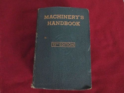 1954 Machinery Handbook 15th Edition
