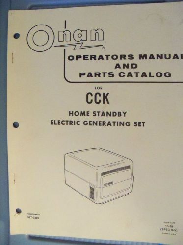 Onan Operators Manual &amp; Parts Catalog for CCK electric generating set