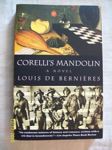 Corelli&#039;s Mandolin a novel LOUIS DE BERNIERES book paperback new