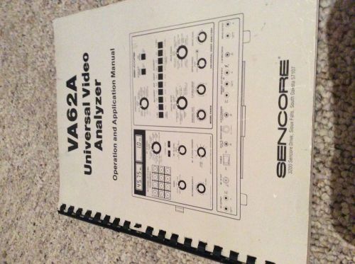 SENCORE Universal Video Analyzer Model VA62A Manual