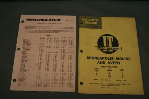 Minneapolis Moline and Avery Tractors with Supplement See Dis  I &amp; T Shop Manual