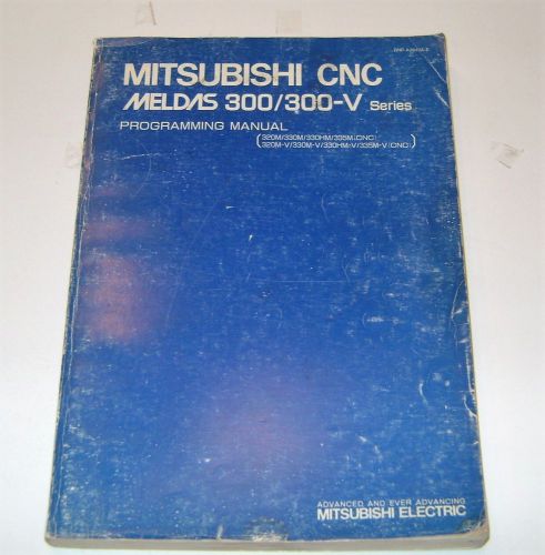 Mitsubishi CNC Meldas 300/300-V Series Programming Manual