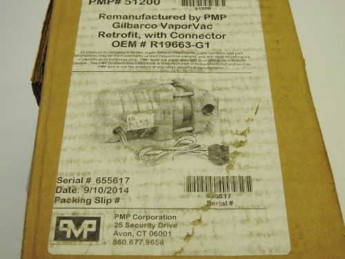 PMP 51200 GILBRACO Vapor Vac Motor Retrofit, with Connector OEM R19663-G1