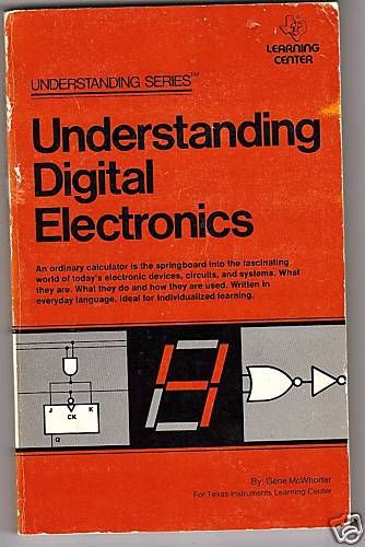 UNDERSTANDING DIGITAL ELECTRONICS-1978 TEXAS INSTRUMENT
