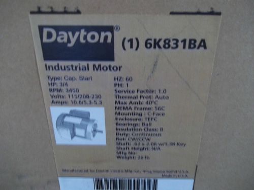 New in box dayton industrial motor 3/4hp 115v / 230v 6k831ba for sale