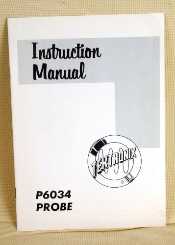 Tektronics Manual P6034 Probe