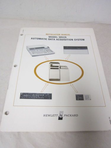 HEWLETT PACKARD MODEL 3052A AUTOMATIC DATA ACQUISITION SYSTEM MANUAL