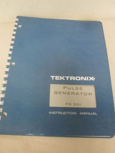 TEKTRONIX PULSE GENERATOR PG 501 INSTRUCTION MANUAL