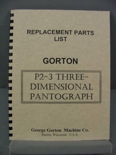 Gorton P2-3 PantoGraph - Replacement Parts Manual