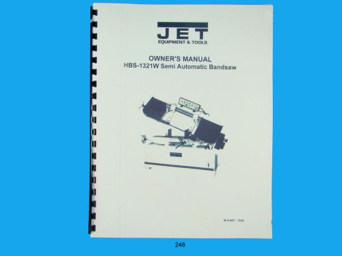 Jet  HBS-1321W Band Saw Owners Manual *248