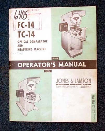 Jones &amp; Lampson Operators Manual for Optical Comparator (Inv.17321)