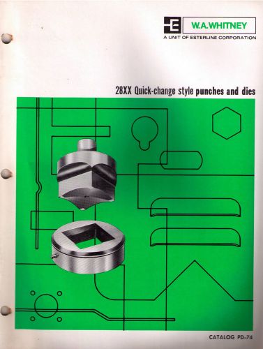 W.A. Whitney 28XX Quick-change Style Punches &amp; Dies Catalog