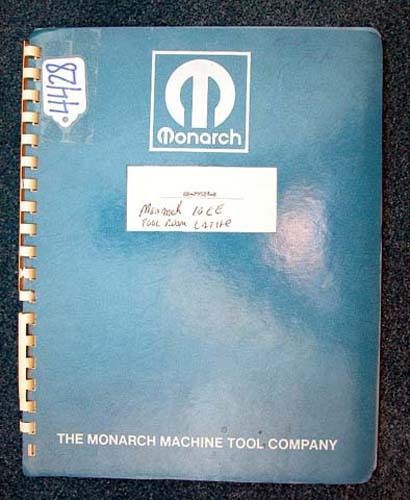 Monarch Operation/Main. Manual 10EE Lathe S/N 29528, INV 4428