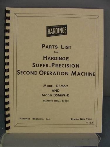 Hardinge DSM-59 &amp; DSM-59R Super Precision Bar Parts List Manual