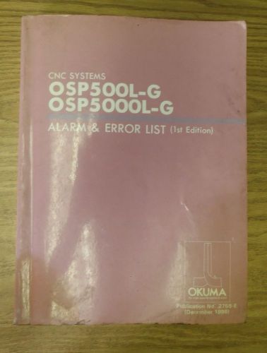 Okuma CNC OSP500L-G OSP5000L-G Alarm &amp; Error List 1st Edition Manual