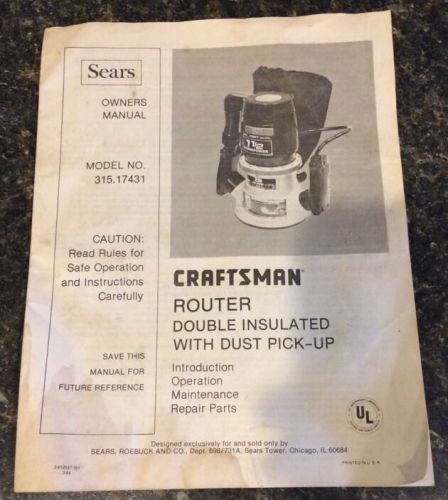 CRAFTSMAN SEARS ROUTER MODEL 315.17431 OWNERS MANUAL