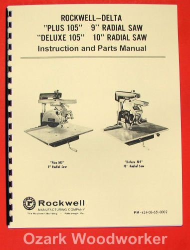 DELTA-Rockwell Plus &amp; Deluxe 105 9&#034; 10&#034; Radial Arm Saw Operator Part Manual 0233