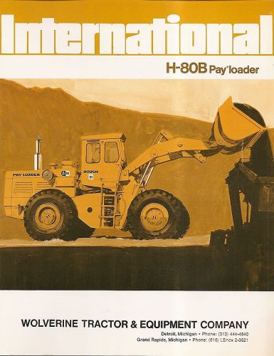 Equipment Brochure - International - IH H-80B - Pay Loader - 1972 (EB885)