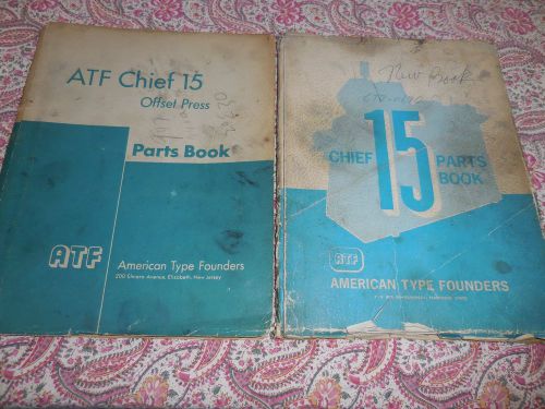 ATF Chief 15 Parts Books for Chief Offset Printing Press