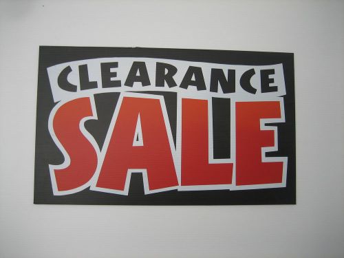 CLEARANCE SALE coroplast SIGNS 16&#034;x 26&#034; $8.00 each sign, mix &amp; match