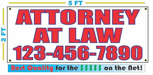 ATTORNEY AT LAW w Custom Phone Banner Sign LARGER SIZE Best Quality for the $$$