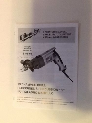 Milwaukee 1/2 Hammer Drill 5378-02 Operators Manual