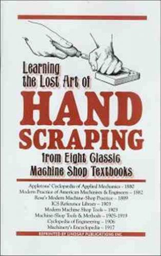 Learning the lost art of hand scraping, from 8 classic machine shop textbooks for sale