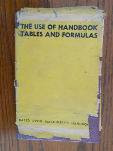 1939  The Use of Handbook Tables and Formulas
