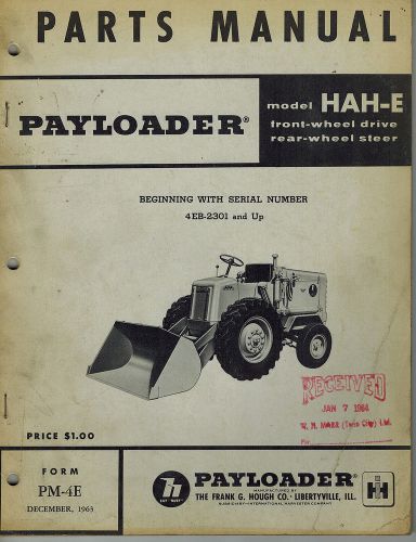 VINTAGE INTERNATIONAL HOUGH HAH-E PAYLOADER PARTS MANUAL 1963