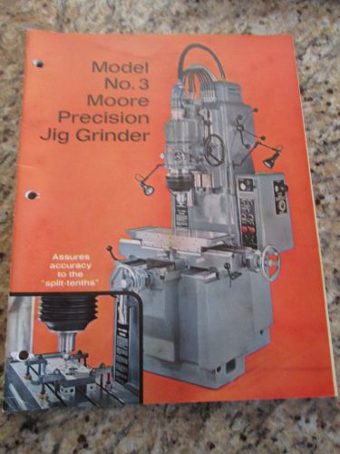 Moore Tools Model No.3 Precision Grinder Product Manual