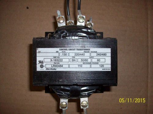 ALLEN BRADLEY .130 KVA X-183222 CONTROL TRANSFORMER 220/440 HV 110/120 LV