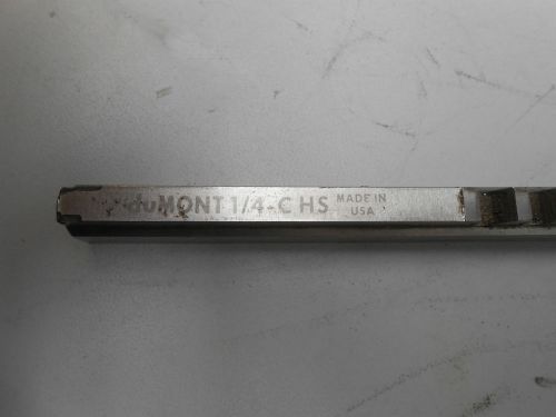 DUMONT Broach 1/4-CHS-Used