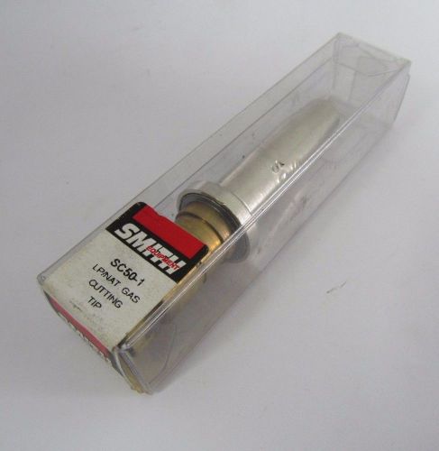 Miller smith sc50-1 lp / nat. gas cutting tip welding tool size 1 for sale
