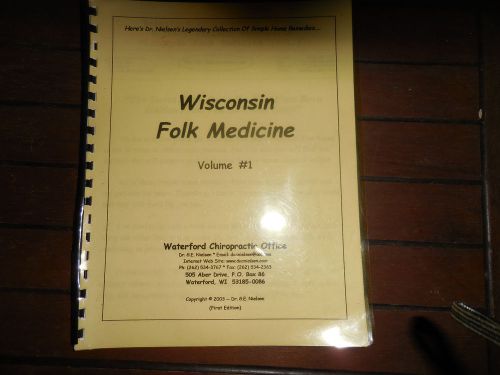 Wisconsin Folk Medicine Manual (used as a New patient Gift) Chiropractic